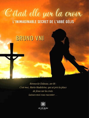 cover image of C'était elle sur la croix